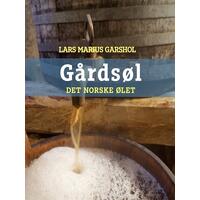 Gårdsøl - det norske ølet Lars Marius Garshol