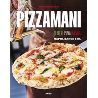 Pizzamani Perfekt Pizza hjemme - Napolitansk stil
